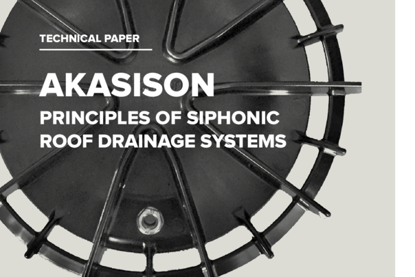 Principles of siphonic roof drainage systems